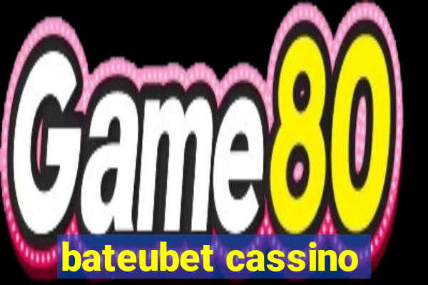 bateubet cassino